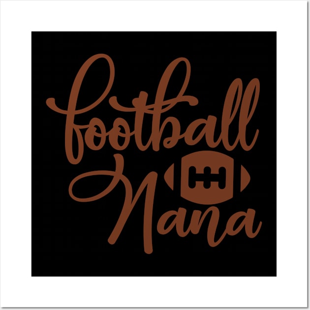 Football Family Football Nana Wall Art by StacysCellar